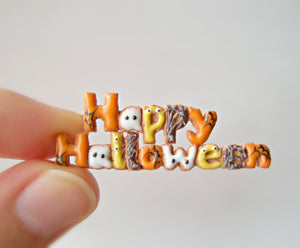Miniature Happy Halloween Biscuit Sign 1:12 Scale - SweetsOfMyOwn